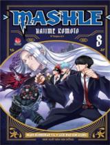Mashle : Truyện tranh / Hajime Komoto ; Ili Tenjou dịch . T.8 , Mash Burnedead và 4 lưỡi đao kim cương