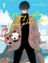 Ngày nghỉ của ngài phản diện / Yuu Morikawa ; Sachi dịch . T.1