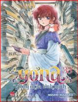 Yona - Công chúa bình minh / Mizunho Kusanagi ; Ruyuha Kyouka dịch . T.33