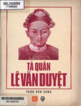 Tả quân Lê Văn Duyệt / Trần Văn Sung b.s