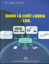 Quản lý chất lượng - CAQ / Ngô Anh Vũ