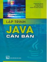 Lập trình Java căn bản / Phạm Văn Trung, Phạm Văn Tho, Bùi Công Thành,...