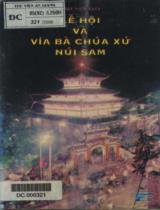 Lễ hội và vía Bà Chúa Xứ núi Sam / Bút ký / Mai Văn Tạo