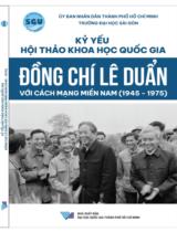 Kỷ yếu hội thảo Quốc gia đồng chí Lê Duẩn với cách mạng miền Nam (1945-1975)