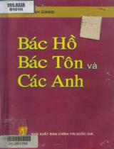 Bác Hồ - Bác Tôn và các anh / Bảo Định Giang