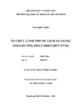 Tổ chức lãnh thổ du lịch An Giang theo hướng phát triển bền vững : Luận văn Thạc sĩ Địa lí học / Cao Quốc Tuân