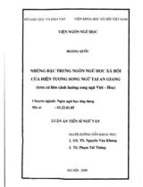 Những đặc trưng ngôn ngữ học xã hội của hiện tượng song ngữ tại An Giang (trên cứ liệu cảnh huống song ngữ Việt - Hoa) : Luận án Tiến sĩ Ngữ văn / Hoàng Quốc