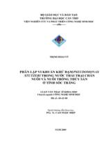 Phân lập vi khuẩn khử đạm Pseudomonas stutzeri trong nước thải trại chăn nuôi và nuôi trồng thủy sản ở tỉnh Sóc Trăng : Luận văn Thạc sĩ Khoa học / Trịnh Hoài Vũ