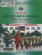 Lịch sử Bộ đội biên phòng An Giang : Sơ thảo . T.2