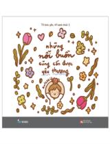 Những nỗi buồn cũng cần được yêu thương : Tô bình yên, vẽ hạnh phúc 2 / Kulzsc