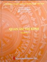 Quan Âm Thị Kính : Truyện thơ / Vũ Quang Dũng biên soạn, giới thiệu