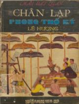 Chân Lạp Phong thổ ký / Châu Đạt Quan ; Lê Hương dịch, chú thích, sưu tầm