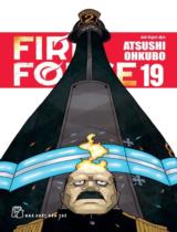 Fire force : Truyện tranh / Atsushi ohkubo ; Anh Huỳnh dịch . T.19