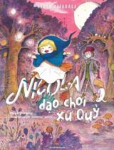 Nicola dạo chơi xứ quỷ : Truyện tranh / Asaya Miyanaga ; Katori dịch . T.2
