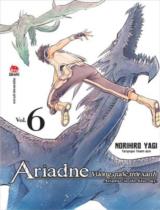Vương quốc trời xanh Ariadne = Ariadne in the blue sky. Truyện tranh / Norihiro Yagi ; Tanpopo Team dịch . T.6
