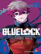 Bluelock : Truyện tranh / Nguyên tác: Muneyuki Kaneshiro ; Minh họa: Yusuke Nomura ; Yoda dịch . T.20