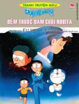 Đêm trước đám cưới Nobita : Truyện tranh / Fujiko F. Fujio