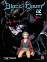 Black clover : Truyện tranh / Yuki Tabata ; Liên Vũ dịch . T.32 , Bao biện