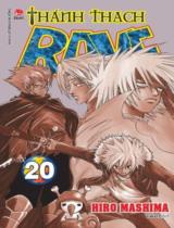 Thánh thạch Rave : Truyện tranh / Hiro Mashima ; Takara dịch . T.20