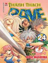 Thánh thạch Rave : Truyện tranh / Hiro Mashima ; Takara dịch . T.24
