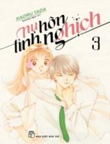 Nụ hôn tinh nghịch / Kaoru Tada ; Tama Duy Ngọc dịch . T.3