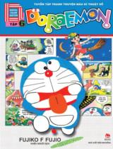 Doraemon : Tuyển tập tranh truyện màu kĩ thuật số / Fujiko F Fujio . T.6