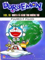 Doraemon : Tranh truyện / Fujiko F.Fujio ; Giang Hồng dịch . T.10 , Nobita và hành tinh muông thú