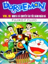 Doraemon : Truyện tranh / Fujiko F.Fujio ; Hồng Trang dịch . T.16 , Nobita và chuyến tàu tốc hành ngân hà