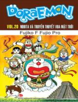 Doraemon : Truyện tranh / Fujiko F.Fujio ; Hồng Trang dịch . T.20 , Nobita và truyền thuyết vua mặt trời