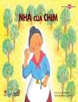 Nhà của chim / Tranh, lời: Wakiko Sato ; Dịch: Lê Hiền, Linh Trụ