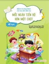 Mỗi ngày tiến bộ hơn một chút - Nỗ lực / Vương Ngọc Yến ; Phương Anh dịch