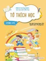 Tớ thích học - Chăm chỉ / Vương Ngọc Yến ; Phương Anh dịch