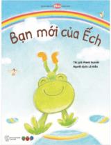 Bạn mới của Ếch / Mami Suzuki ; Lê Hiền dịch