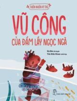 Vũ công của đầm lầy ngọc ngà / Kể chuyện: Gia Bảo ; Minh họa: Trần Khắc Khoan