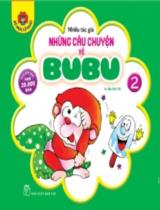 Những câu chuyện về Bubu : Truyện tranh / Minh họa: Đức Hạnh, Tiểu Vi Thanh . T.2 , Bubu bị cảm