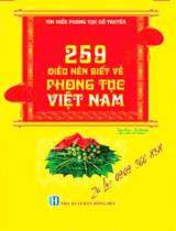 Tìm hiểu phong tục cổ truyền - 259 điều nên biết về phong tục Việt Nam / Sưu tầm, hệ thống: Tăng Bình, Ái Phương