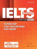 IELTS sample - Writing task 1 - 2 : Tuyển tập câu trả lời mẫu hay nhất / Bùi Hồng Linh