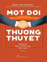 Một đời thương thuyết : Đừng để Bờm và Phú ông thất vọng / Phan Văn Trường ; Minh họa: Kim Duẩn