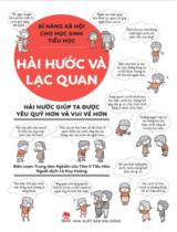 Hài hước và lạc quan : Hài hước giúp ta được yêu quý hơn và vui vẻ hơn / Trung tâm Nghiên cứu Tâm lí Tiểu Hòa b.s. ; Lê Huy Hoàng dịch