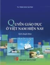 Quyền giáo dục ở Việt Nam hiện nay : Sách chuyên khảo / Trịnh Như Quỳnh