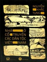 Nhà ở cổ truyền các dân tộc Việt Nam / Nguyễn Khắc Tụng