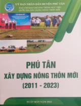 Phú Tân xây dựng nông thôn mới (2011 - 2023) / Ủy ban nhân dân huyện Phú Tân