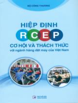 Hiệp định RCEP - Cơ hội và thách thức với ngành hàng dệt may của Việt Nam