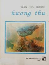 Hương thu : Thơ / Trần Hữu Phước