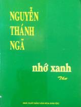 Nhớ xanh : Thơ / Nguyễn Thánh Ngã