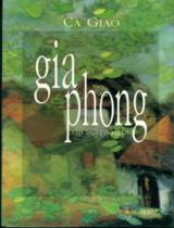 Gia phong : Tập truyện ngắn / Ca Giao