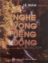 Nghe vọng tiếng đồng : Tiểu luận & Tạp văn / Lê Trâm