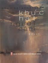 Khúc hát người câm : Tập thơ / Phạm Bội Anh Thuyên
