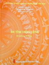 Đi tìm hồn Lêng : Ot ndrong M'Nông / Tuyển chọn, giới thiệu: Trương Bi, Vũ Dũng ; Hiệu đính: Trương Bi, Vũ Dũng ; Điểu Kâu dịch