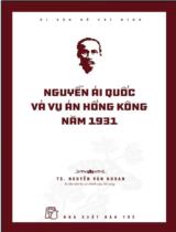 Nguyễn Ái Quốc và vụ án Hồng Kông năm 1931 / Nguyễn Văn Khoan